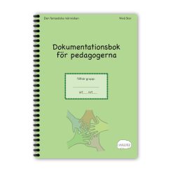 Den fantastiska människan: Dokumentationsbok för pedagogerna - Nivå Stor